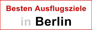 20 beliebte Sehenswürdigkeiten in Berlin